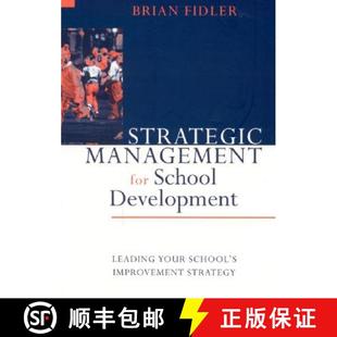 【3-4周达】Strategic Management for School Development: Leading Your School′s Improvement Strategy [9780761965275]