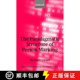 【3-4周达】The Paradigmatic Structure of Person Marking [9780199554263]