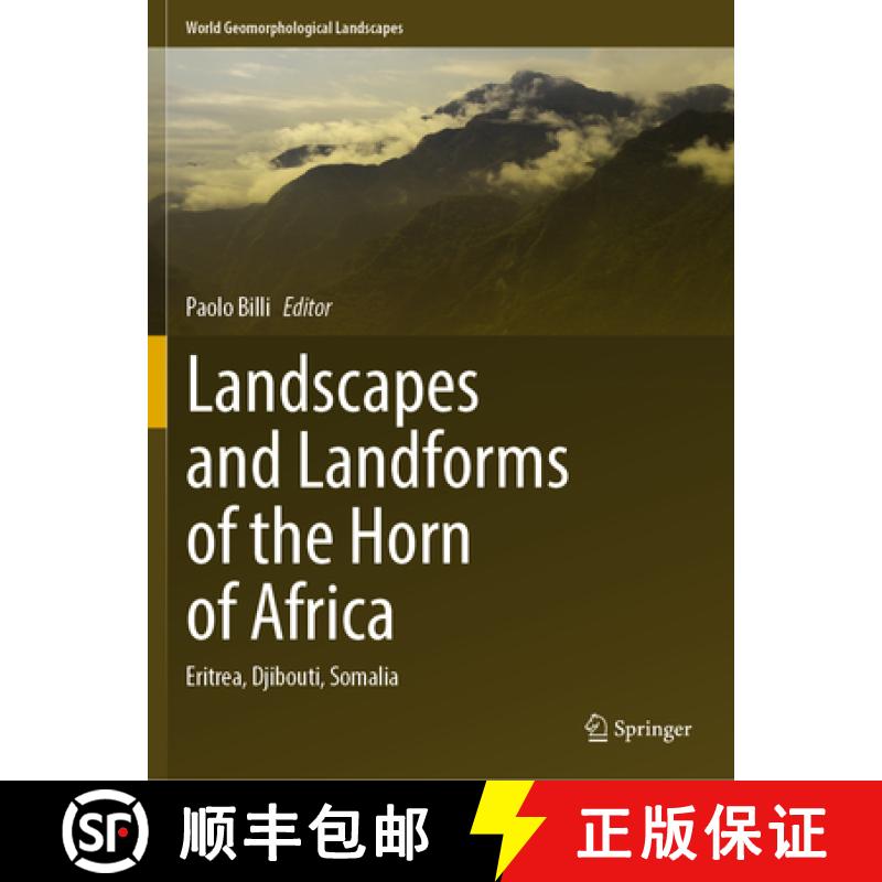 【3-4周达】Landscapes and Landforms of the Horn of Africa: Eritrea, Djibouti, Somalia [9783031054891]
