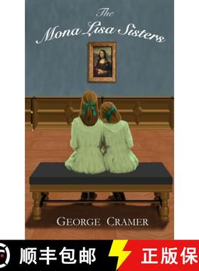 预订 The Mona Lisa Sisters: A Historical Literary Fiction Novel [9781734122060]