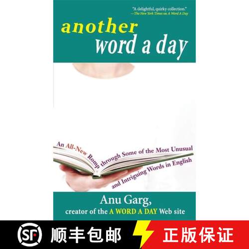 【3-4周达】精装 Another Word a Day: An All-New Romp Through Some of the Most Unusual and Intriguing W... [9781620455432]
