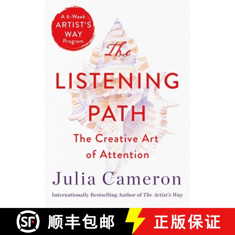 【3-4周达】The Listening Path: The Creative Art of Attention (a 6-Week Artist's Way Program) [9781250768582]
