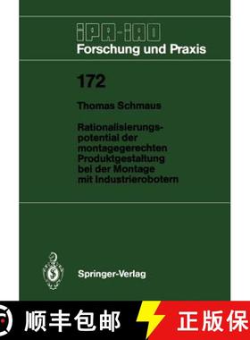 【3-4周达】Rationalisierungspotential der montagegerechten Produktgestaltung bei der Montage mit Indu... [9783540564003]