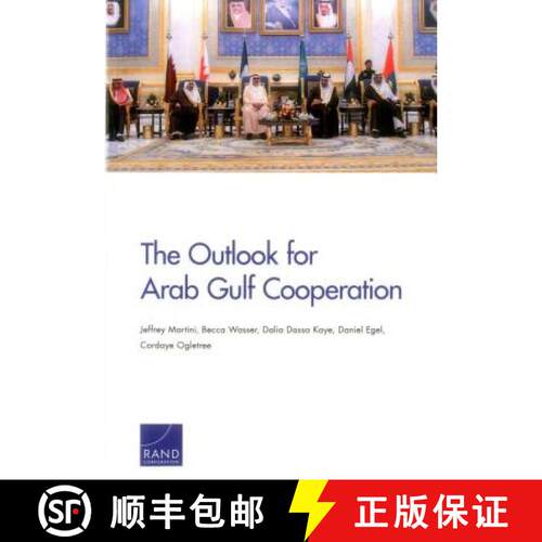 【3-4周达】The Outlook for Arab Gulf Cooperation [9780833093073]