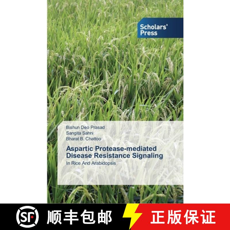 预订 Aspartic Protease-mediated Disease Resistance Signaling [9783639515213]