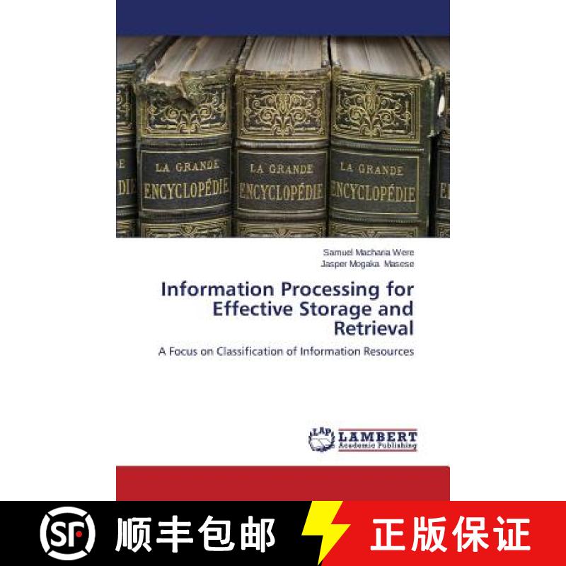 预订 Information Processing for Effective Storage and Retrieval [9783659631696]