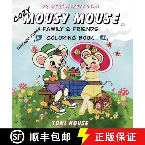 【3-4周达】Cozy Mousy Mouse Family & Friends Coloring Book [9781945303494]