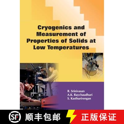【3-4周达】Cryogenics and Measurement of Properties of Solids at Low Temperatures [9788184243062]