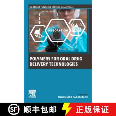 【3-4周达】Polymers for Oral Drug Delivery Technologies [9780443137747]