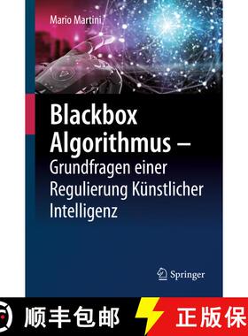 【3-4周达】Blackbox Algorithmus – Grundfragen einer Regulierung Künstlicher Intelligenz [9783662590096]
