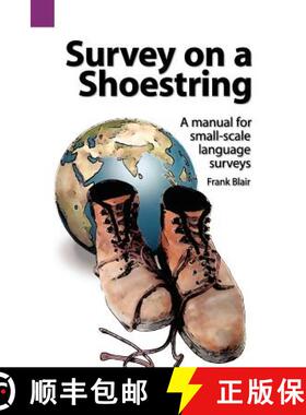 【3-4周达】Survey on a Shoestring: A Manual for Small-Scale Language Survey [9780883126448]