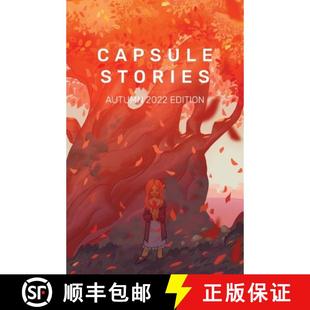 Falling Capsule Stories Autumn 预订 Leaves Edition 2022 9781953958167