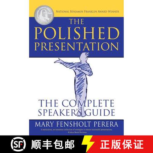 【3-4周达】The Polished Presentation: The Complete Speaker's Guide [9780578186672]