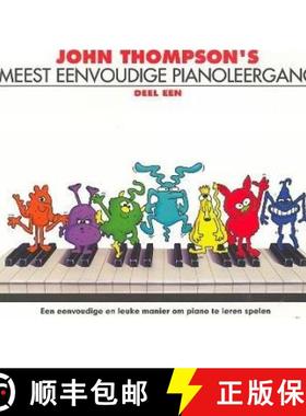 【3-4周达】John Thompson's Meest Eenvoudige Pianoleergang 1 [9781785580239]