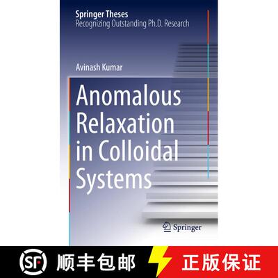 【3-4周达】精装 Anomalous Relaxation in Colloidal Systems [9783031132797]