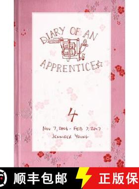【3-4周达】Diary of an Apprentice 4: Nov 7 2006 - Feb 7 2007 [9780615141992]