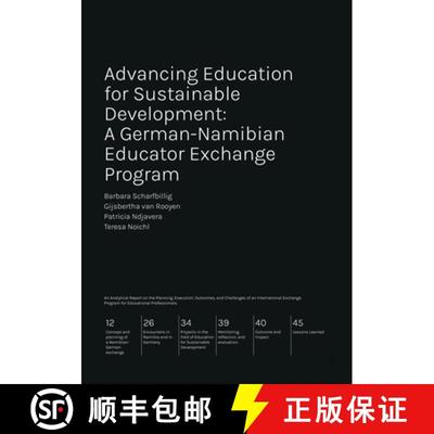 【3-4周达】Advancing Education for Sustainable Development: A German-Namibian Educator Exchange Program [9783758342653]