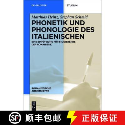 【3-4周达】Phonetik Und Phonologie Des Italienischen: Eine Einführung Für Studierende Der Romanistik [9783110533996]