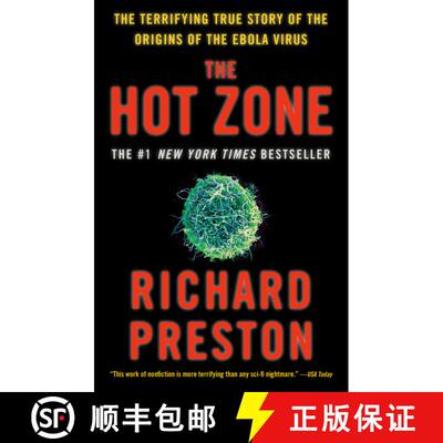 现货 The Hot Zone: The Terrifying True Story of the Origins of the Ebola Virus [9780385495226]