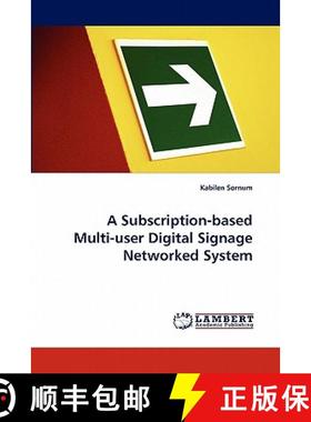预订 A Subscription-Based Multi-User Digital Signage Networked System [9783844317541]