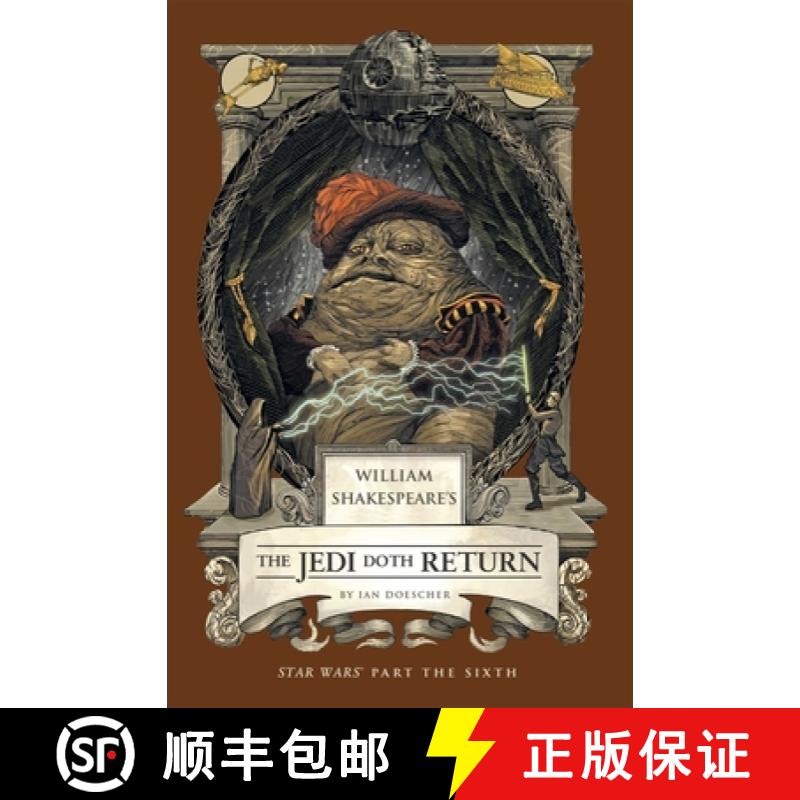 【2-3周达】William Shakespeare's the Jedi Doth Return: Star Wars Part the Sixth [9798337401386]