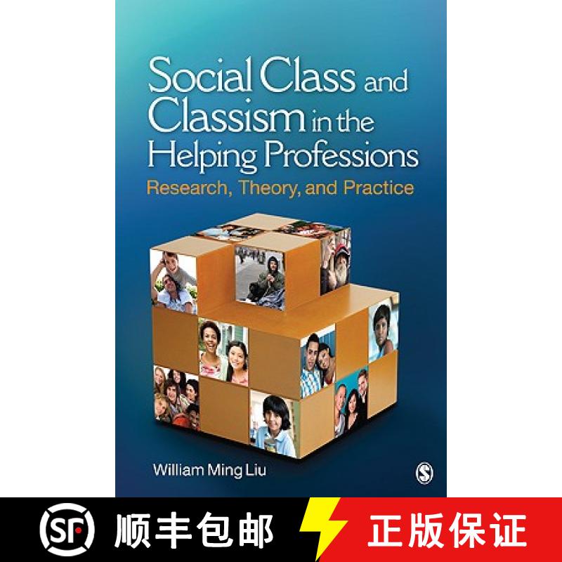 【3-4周达】Social Class and Classism in the Helping Professions: Research, Theory, and Practice [9781412972512]