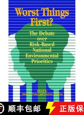 【3-4周达】Worst Things First: The Debate Over Risk-Based National Environmental Priorities [9781138465732]