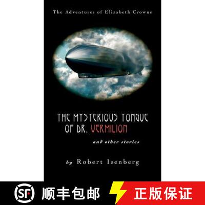 【3-4周达】The Mysterious Tongue of Dr. Vermillion [9780692534380]