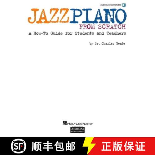 【3-4周达】Jazz Piano from Scratch by Charles Beale Piano Sheet Music Book with Online Audio Beginner... [9780634033117]