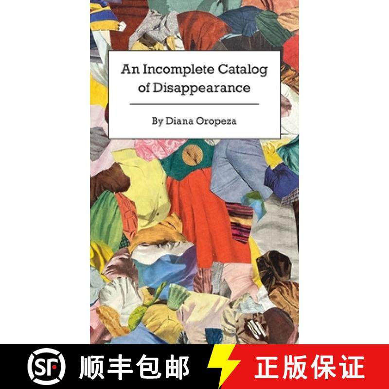 预订 An Incomplete Catalog of Disappearance [9781892061997]