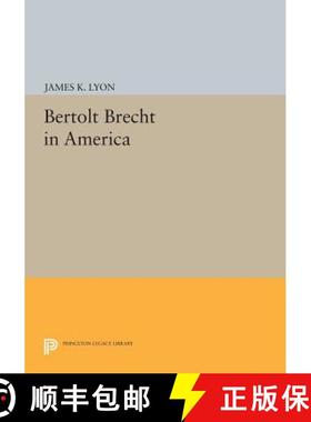 【3-4周达】Bertolt Brecht in America [9780691613734]