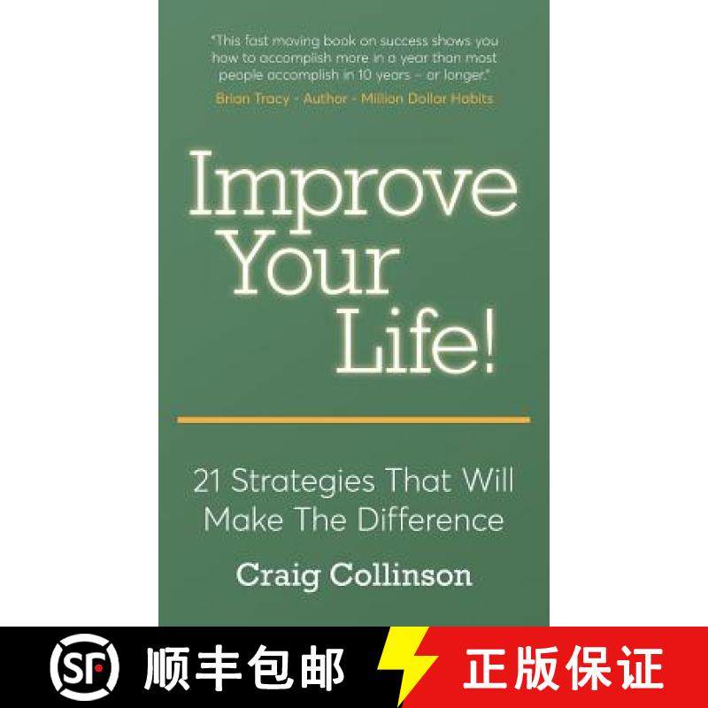 【3-4周达】Improve Your Life: 21 Strategies That Will Make The Difference [9780995629646]