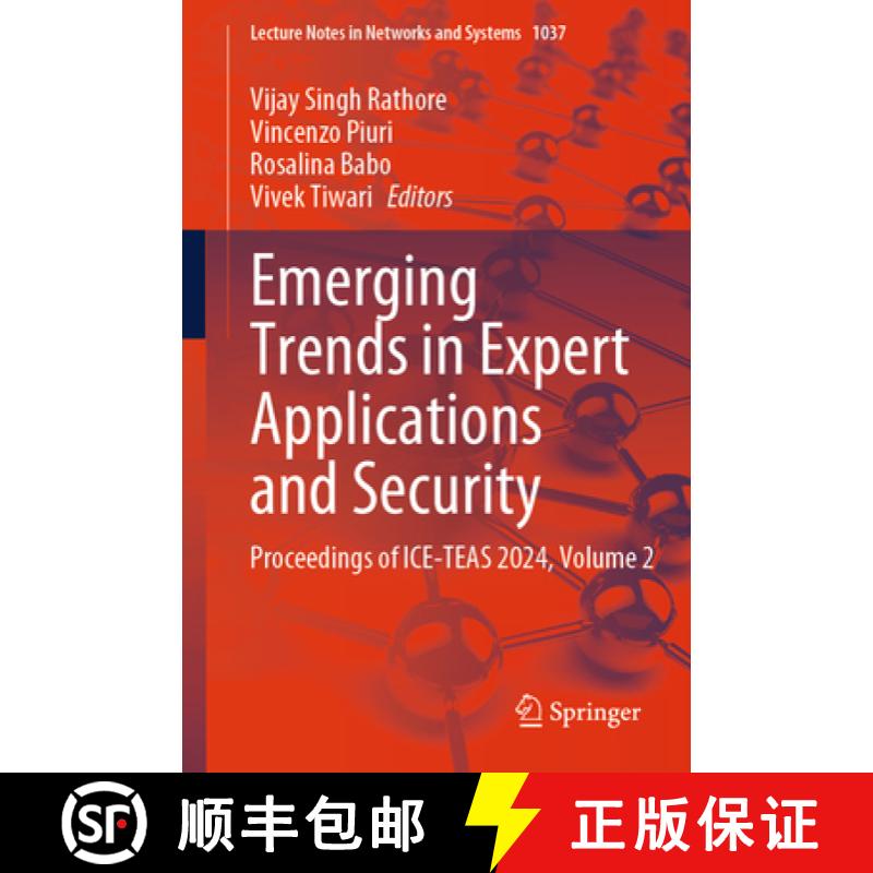 【3-4周达】Emerging Trends in Expert Applications and Security: Proceedings of Ice-Teas 2024, Volume 2 [9789819739905]