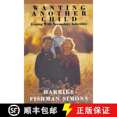 【3-4周达】Wanting Another Child: Coping With Secondary Infertility [9780787943745]