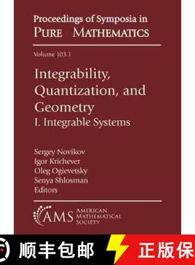【3-4周达】Integrability, Quantization, and Geometry: I. Integrable Systems [9781470455910]