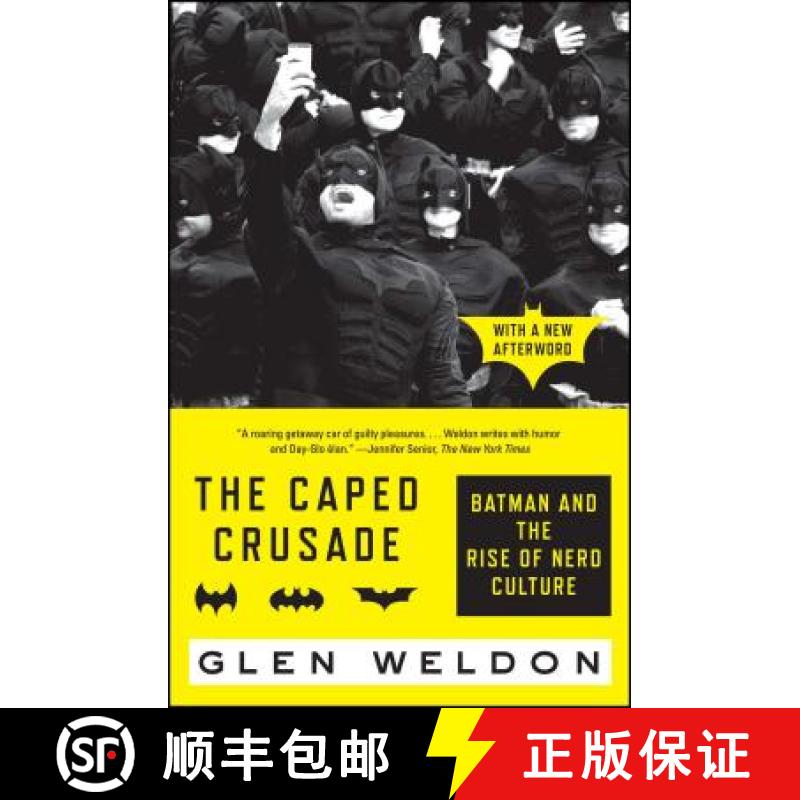 【3-4周达】The Caped Crusade : Batman and the Rise of Nerd Culture [9781476756738]