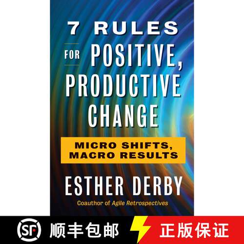 【3-4周达】7 Rules for Positive, Productive Change: Micro Shifts, Macro Results [9781523085798]
