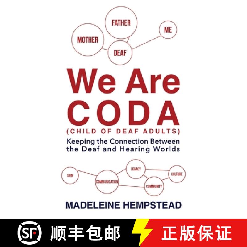 【3-4周达】We Are Coda: Keeping the Connection between the Deaf and Hearing Worlds [9781913579753]