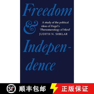 Freedom Independence Ideas 9780521143240 Free... the Mind and Political Study Phenomenology Hegel 预订