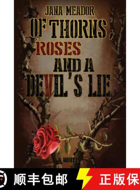 【3-4周达】Of Thorns, Roses and a Devil's Lie [9780692553183]