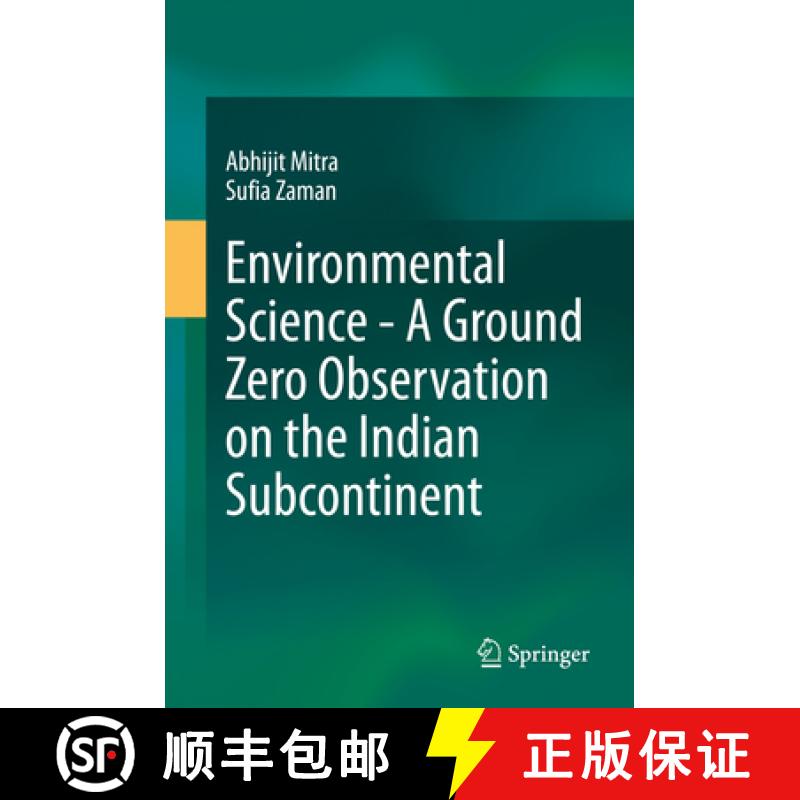 【3-4周达】Environmental Science - A Ground Zero Observation on the Indian Subcontinent [9783030491307]