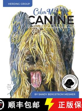 【3-4周达】Color Me Canine (Herding Group): A Coloring Book for Dog Owners of All Ages [9781733694513]