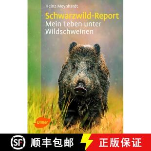 Mein Leben unter 预订 9783800179886 Report Wildschweinen Schwarzwild