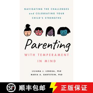 【3-4周达】Parenting with Temperament in Mind: Navigating the Challenges and Celebrating Your Child's... [9781433838606]