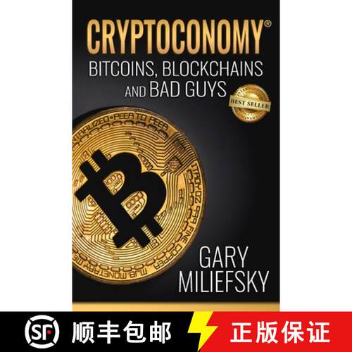 【3-4周达】Cryptoconomy: Bitcoins, Blockchains & Bad Guys [9781949535242]