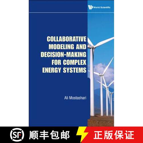 【3-4周达】精装 Collaborative Modeling And Decision-making For Complex Energy Systems [9789814335195]