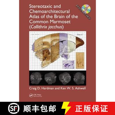 【3-4周达】Stereotaxic and Chemoarchitectural Atlas of the Brain of the Common Marmoset (Callithrix J... [9781439837788]
