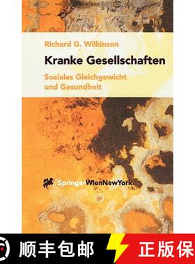 预订 Kranke Gesellschaften : Soziales Gleichgewicht und Gesundheit [9783211834817]