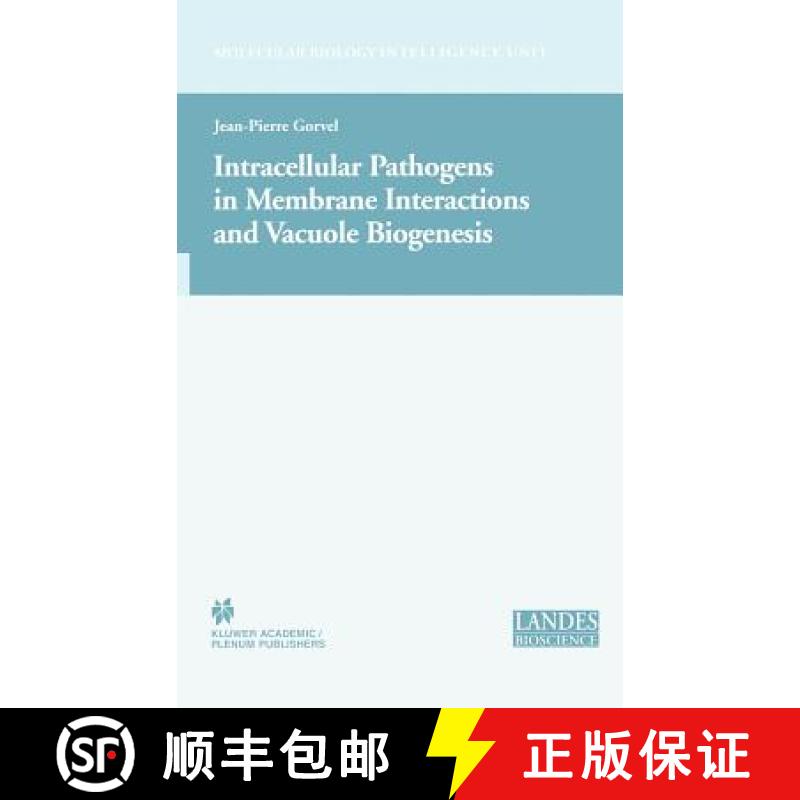 【3-4周达】Intracellular Pathogens in Membrane Interactions and Vacuole Biogenesis [9780306478338]