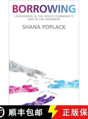 【3-4周达】Borrowing: Loanwords in the Speech Community and in the Grammar [9780190256371]